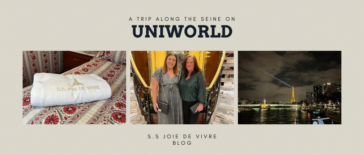 Travel Bold Tuesday – A River Cruise Along the Seine with Uniworld