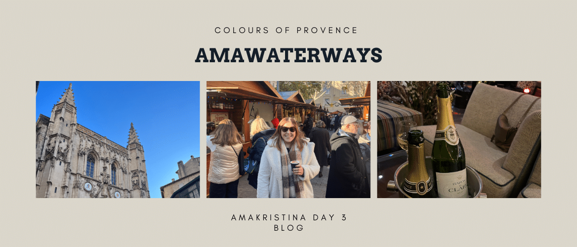 AmaKristina Day 3 – A Day In Avignon